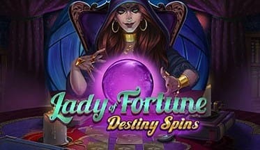 Lady of Fortune Destiny Spins